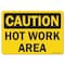 Signmission OSHA Caution Sign, Hot Work Area, 10in X 7in Rigid Plastic, 7" H, 10" W, Landscape OS-CS-P-710-L-19189 - alternate 1